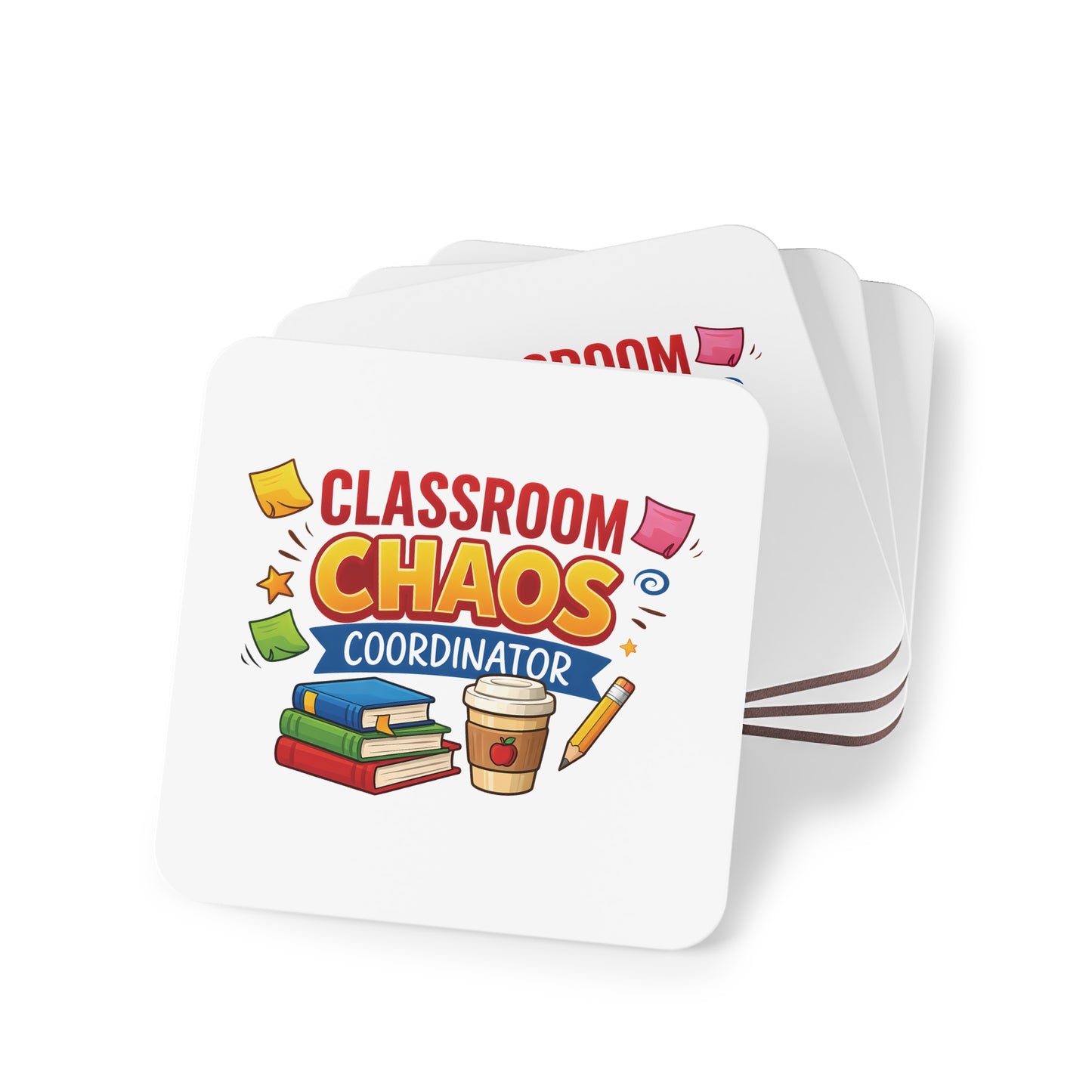 Classroom Chaos Coordinator Coasters | Teacher Desk Drink Coaster