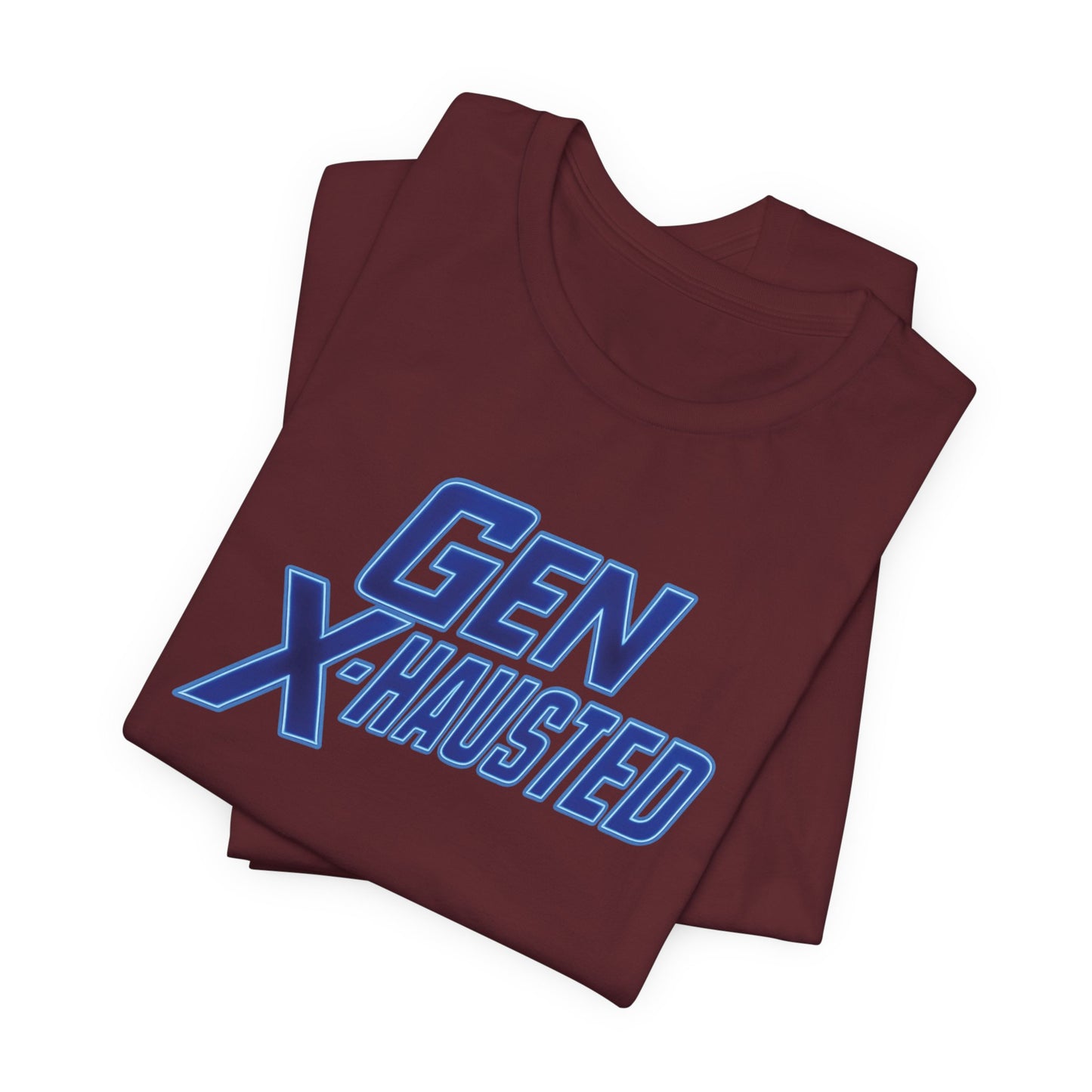 Gen X-Hausted Unisex Tee - Retro Humor Tee, Gift for Gen X, Casual Wear, Trendy Graphic Shirt, Unique Meme Apparel