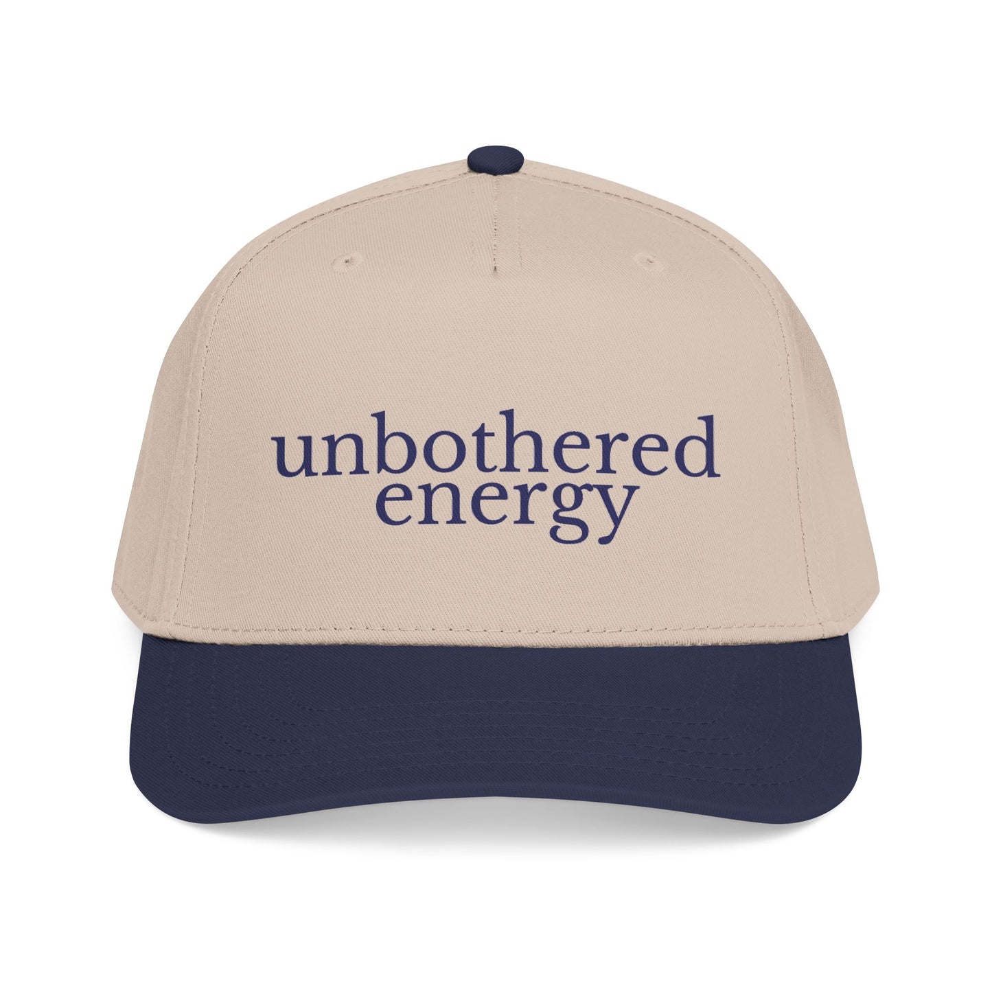 unbothered energy cap | mid profile baseball cap