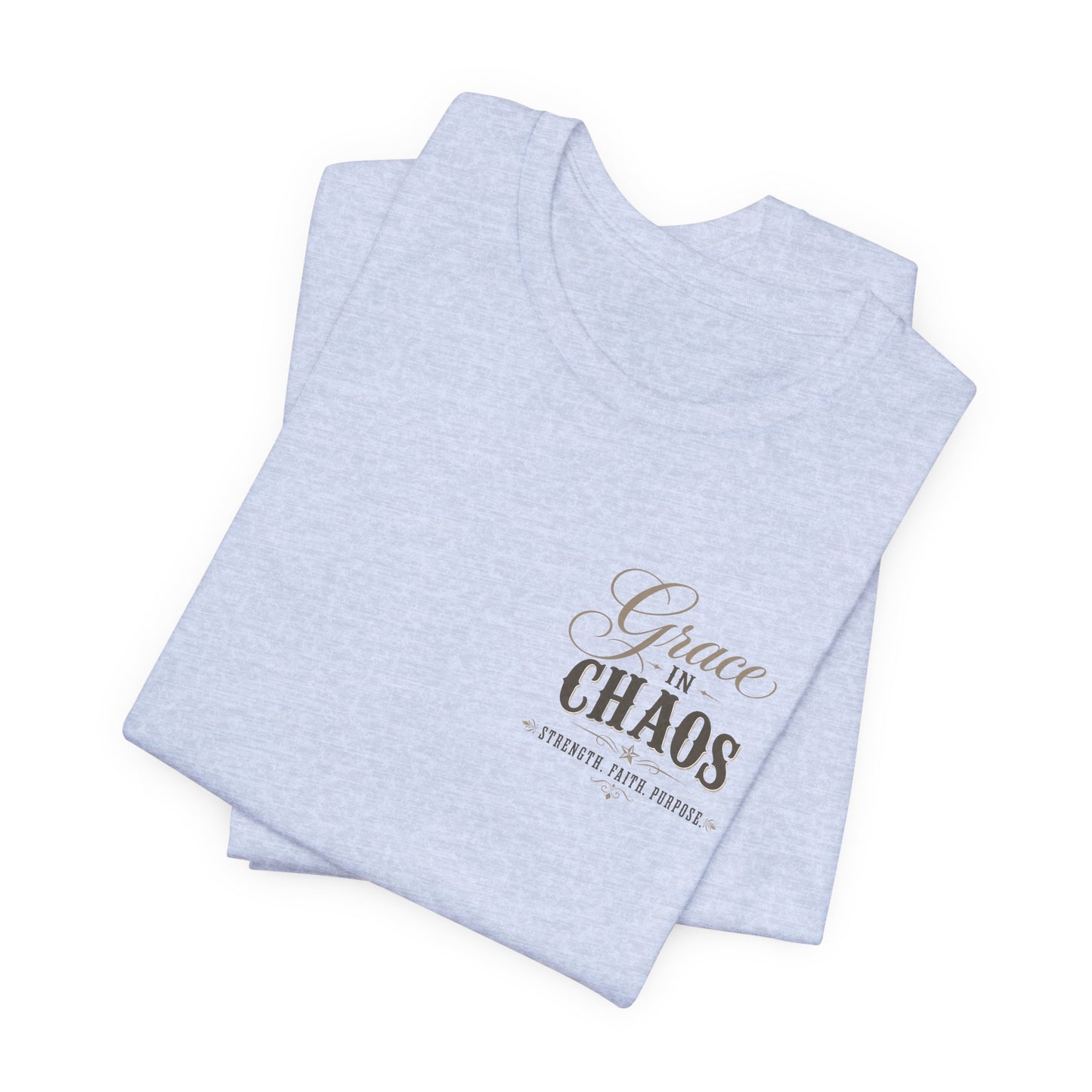 Grace in Chaos Tee | Inspirational scripture typography shirt