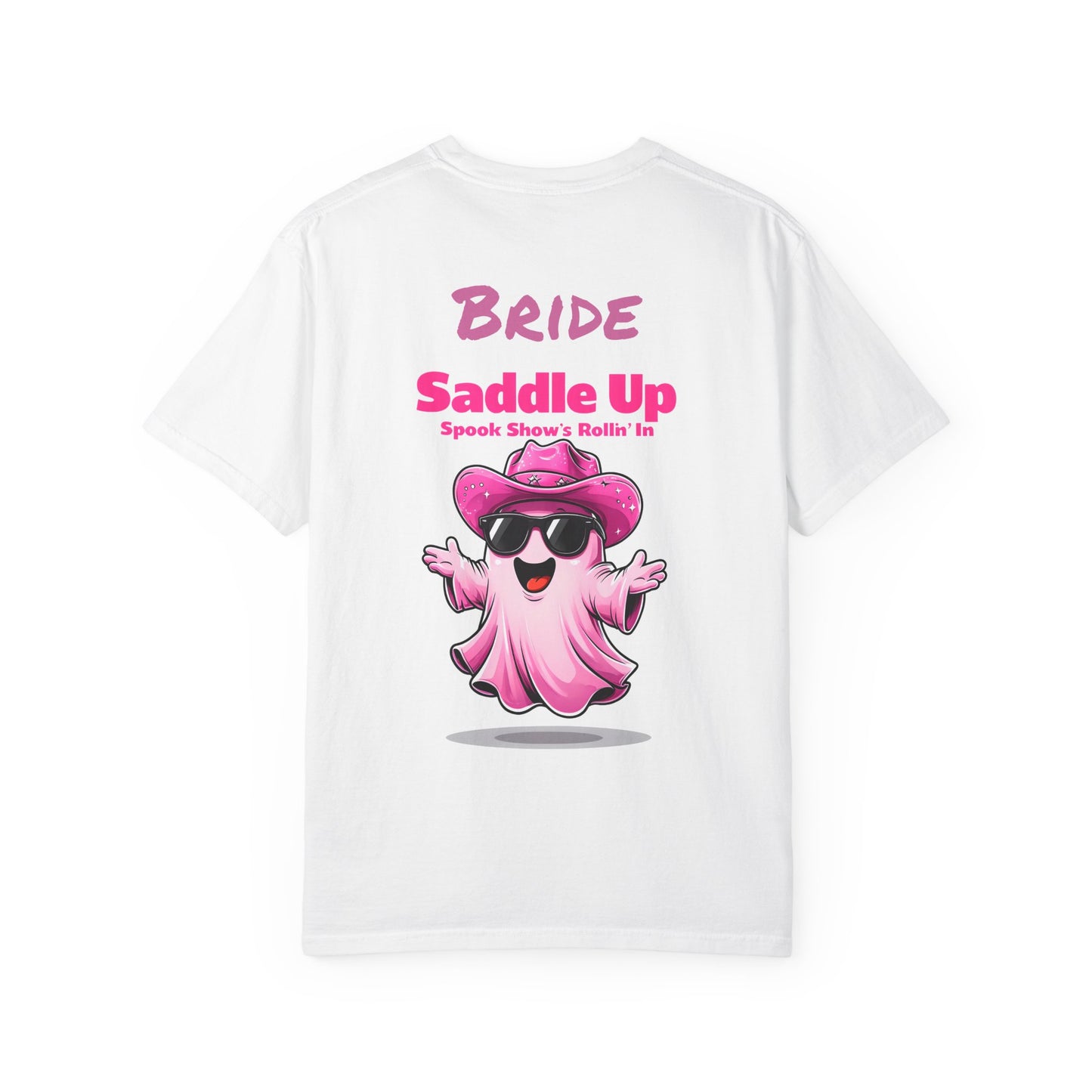 Bride Saddle Up Ghost T-shirt - Fun Unisex Tee for Weddings, Bachelorette Parties, Halloween, Unique Gift for Brides