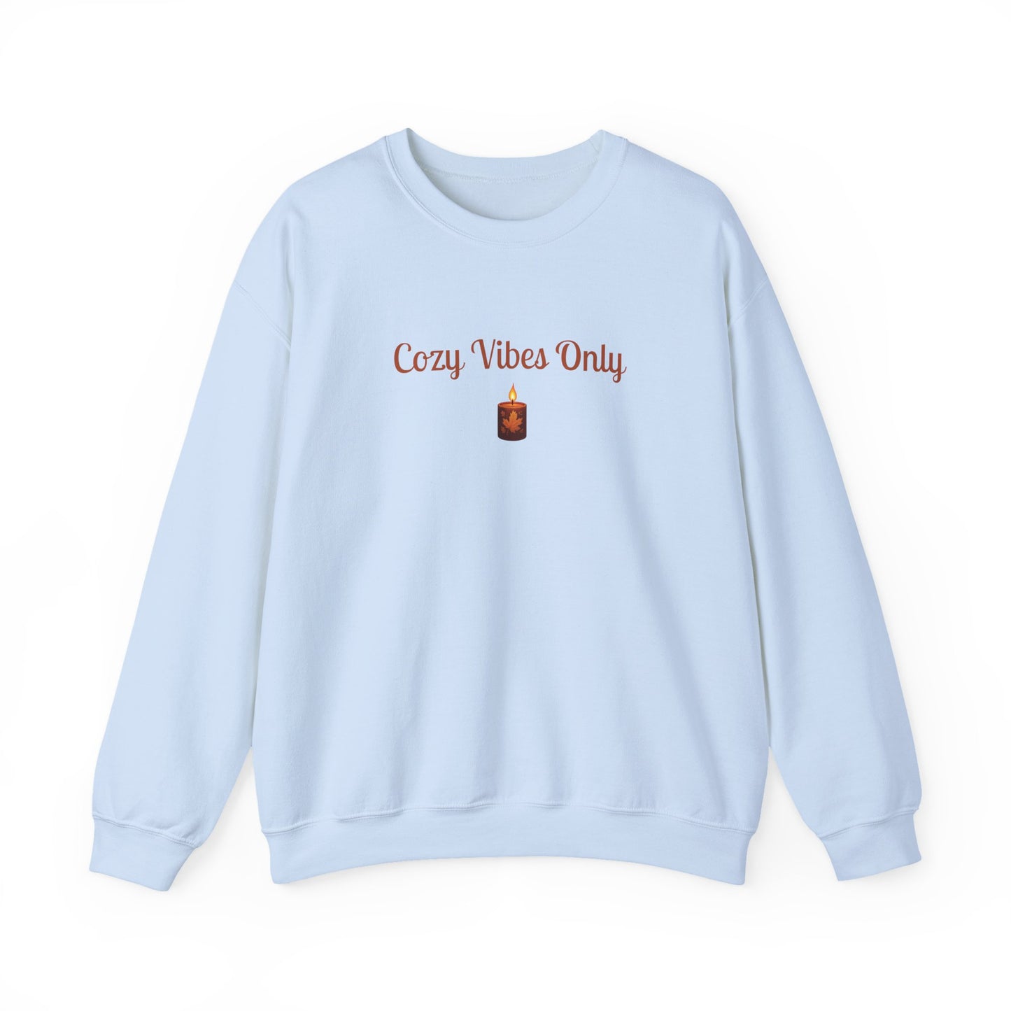 Cozy Vibes Only Sweatshirt, Unisex Crewneck, Casual Wear, Fall Fashion, Gift for Her, Cozy Apparel, Warm Layering