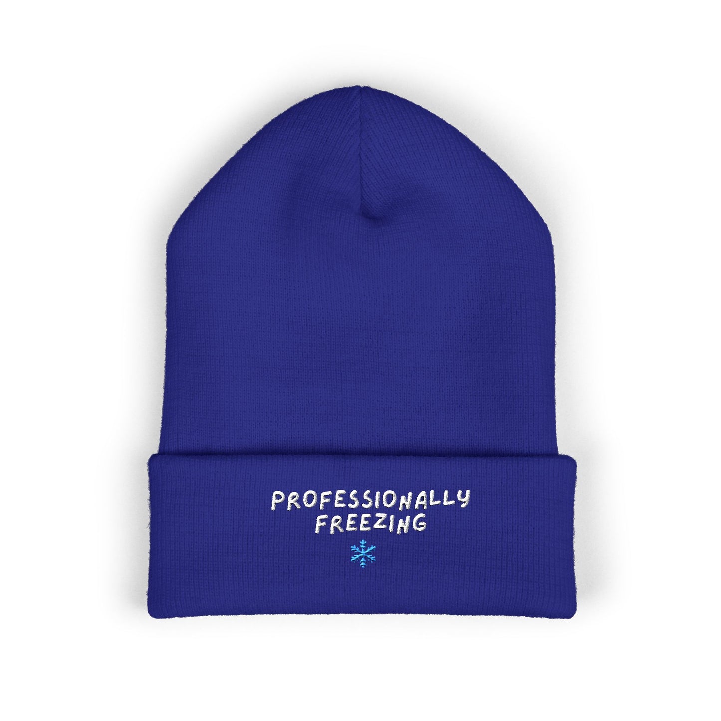 Professionally Freezing beanie | Cuffed Beanie Embroidered Snowflake