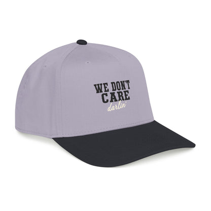 We Don't Care Darlin Gen X Mid Profile Baseball Cap