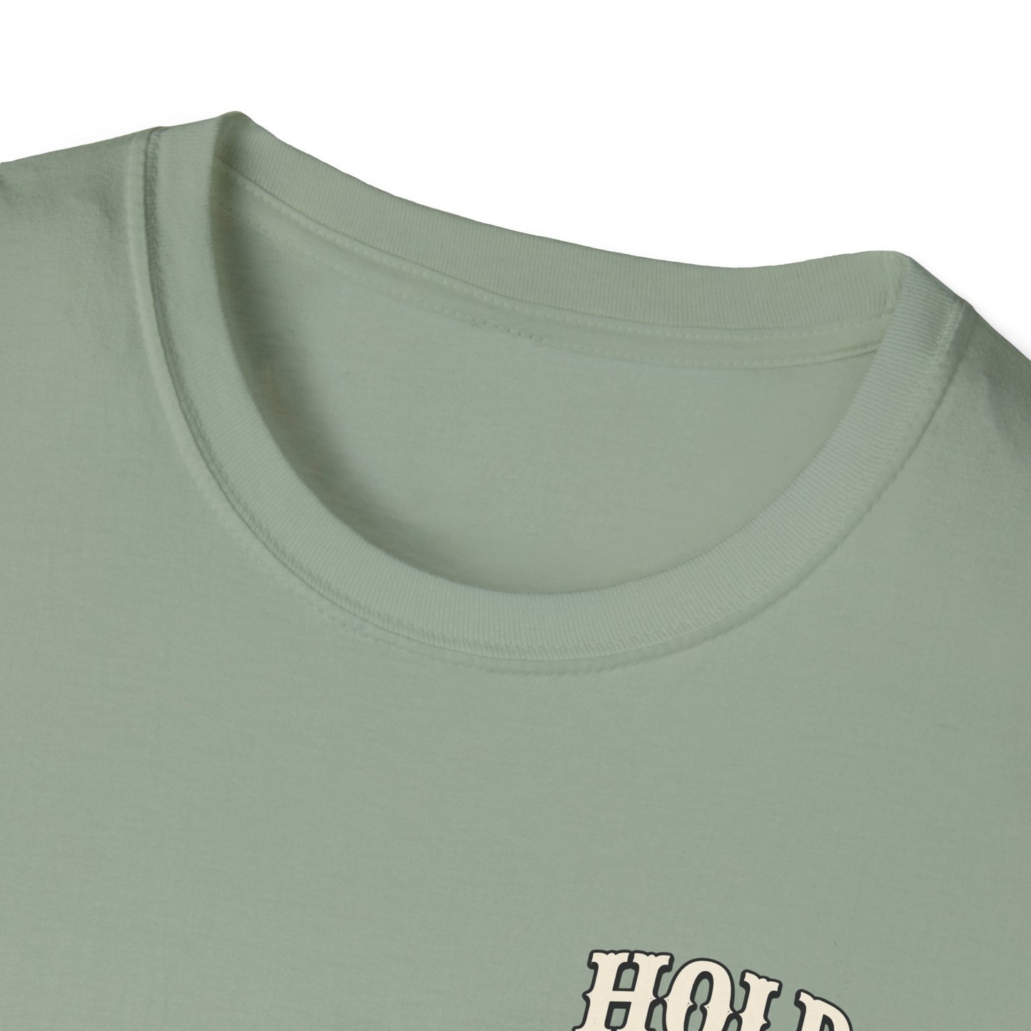 Hold Your Horses Honey T-Shirt | Retro Western Script, Chest & Back Graphic