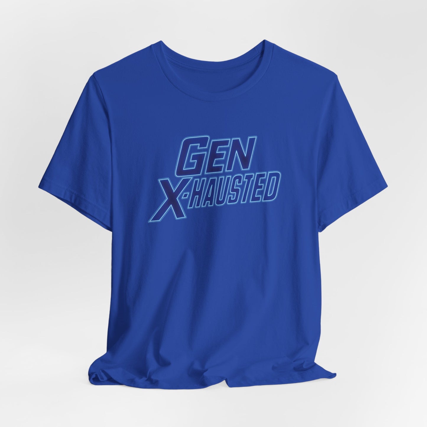 Gen X-Hausted Unisex Tee - Retro Humor Tee, Gift for Gen X, Casual Wear, Trendy Graphic Shirt, Unique Meme Apparel