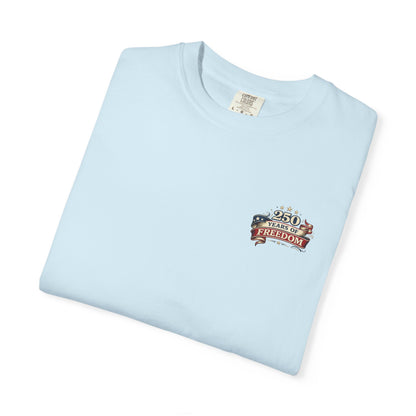 250 Years of Freedom T-shirt | American Flag Ribbon Patriotic Tee