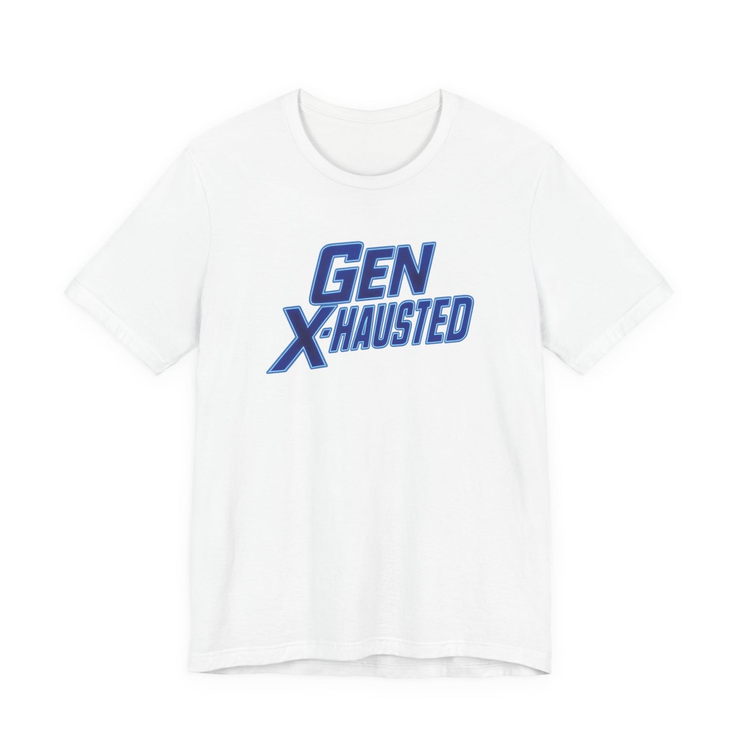Gen X-Hausted Unisex Tee - Retro Humor Tee, Gift for Gen X, Casual Wear, Trendy Graphic Shirt, Unique Meme Apparel