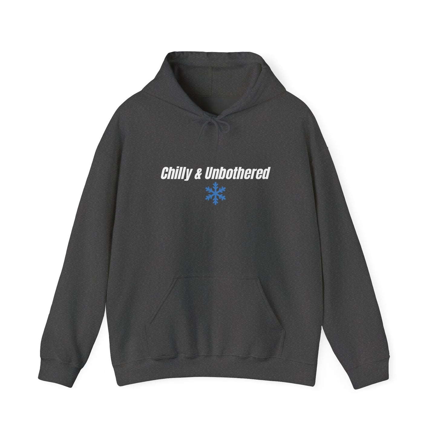 Chilly & Unbothered hoodie | Snowflake graphic sweatshirt