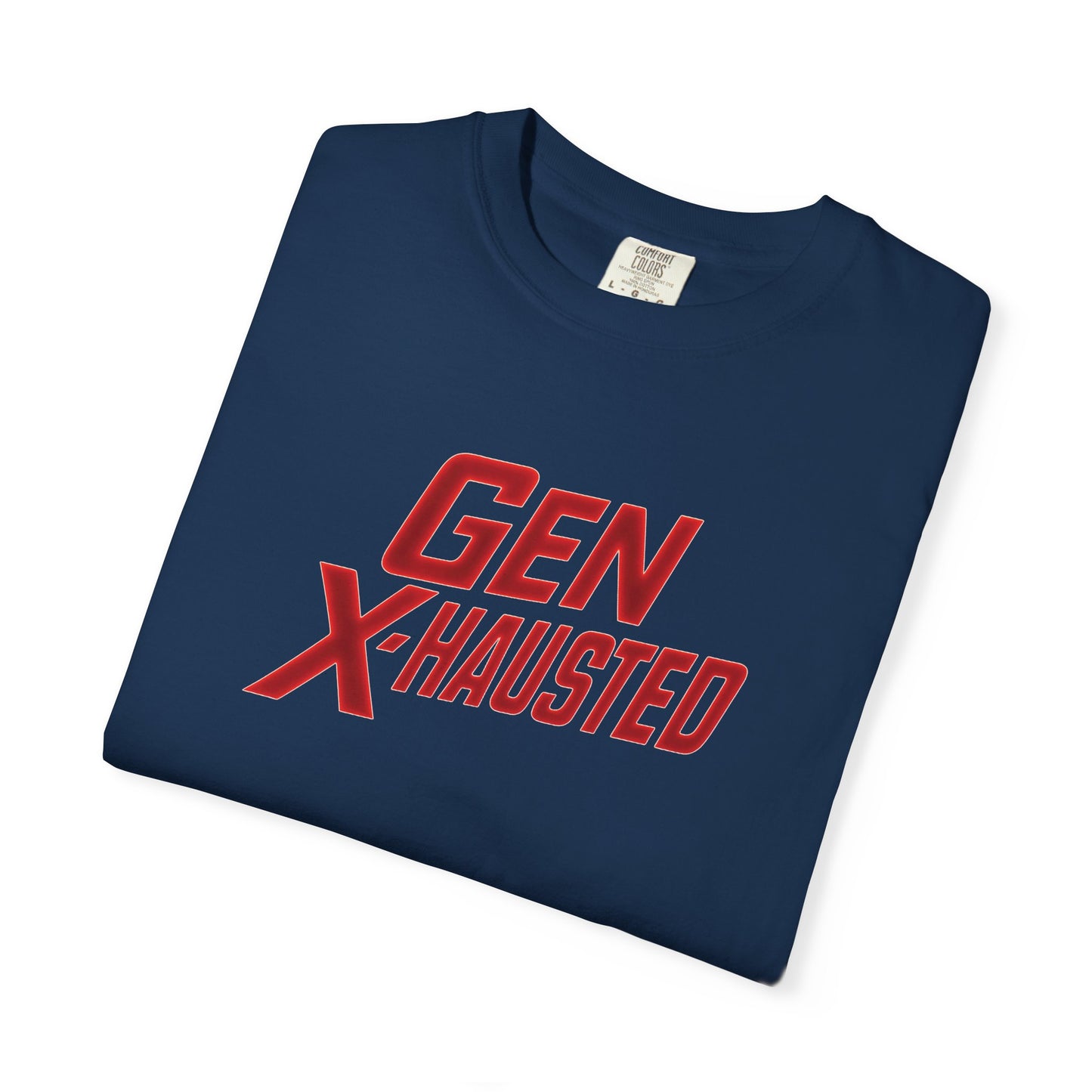 Gen X-Hausted Unisex T-shirt, Forgot Again Found Out Funny Tee, Gen X Humor Gift, Retro 80s 90s Shirt, Vintage Style Clothing