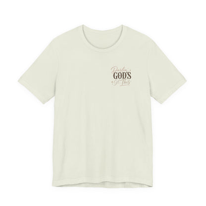 Darlin' God's Got This T-Shirt | Inspirational Faith Christian Tee
