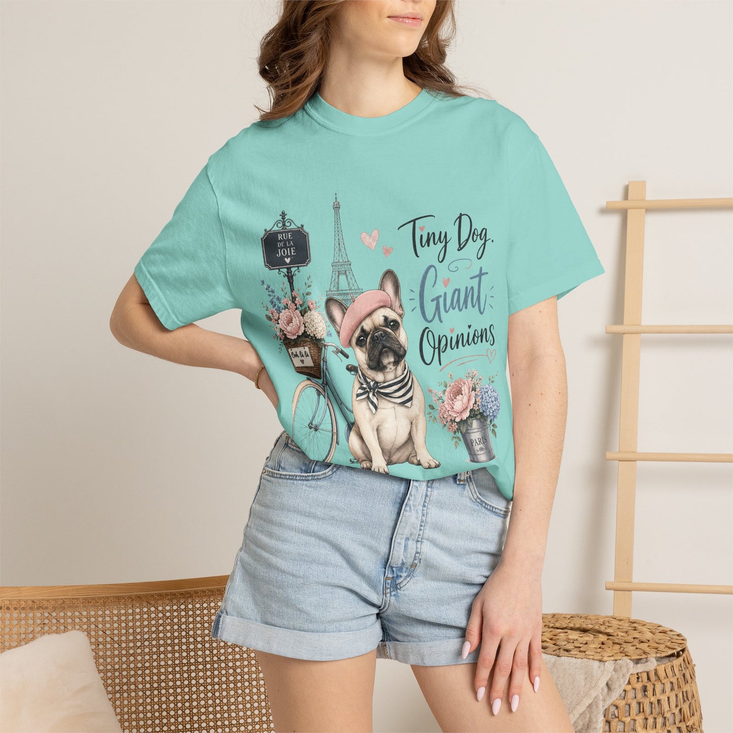 Tiny Dog, Giant Opinions T-shirt | French Bulldog Paris Design