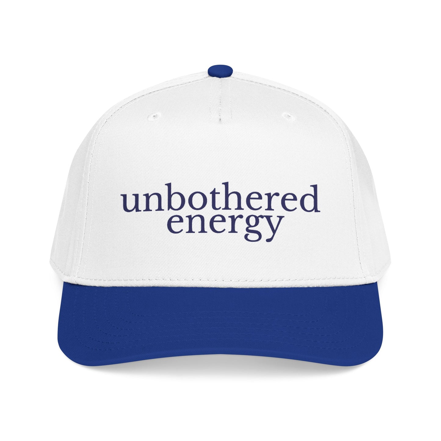 unbothered energy cap | mid profile baseball cap