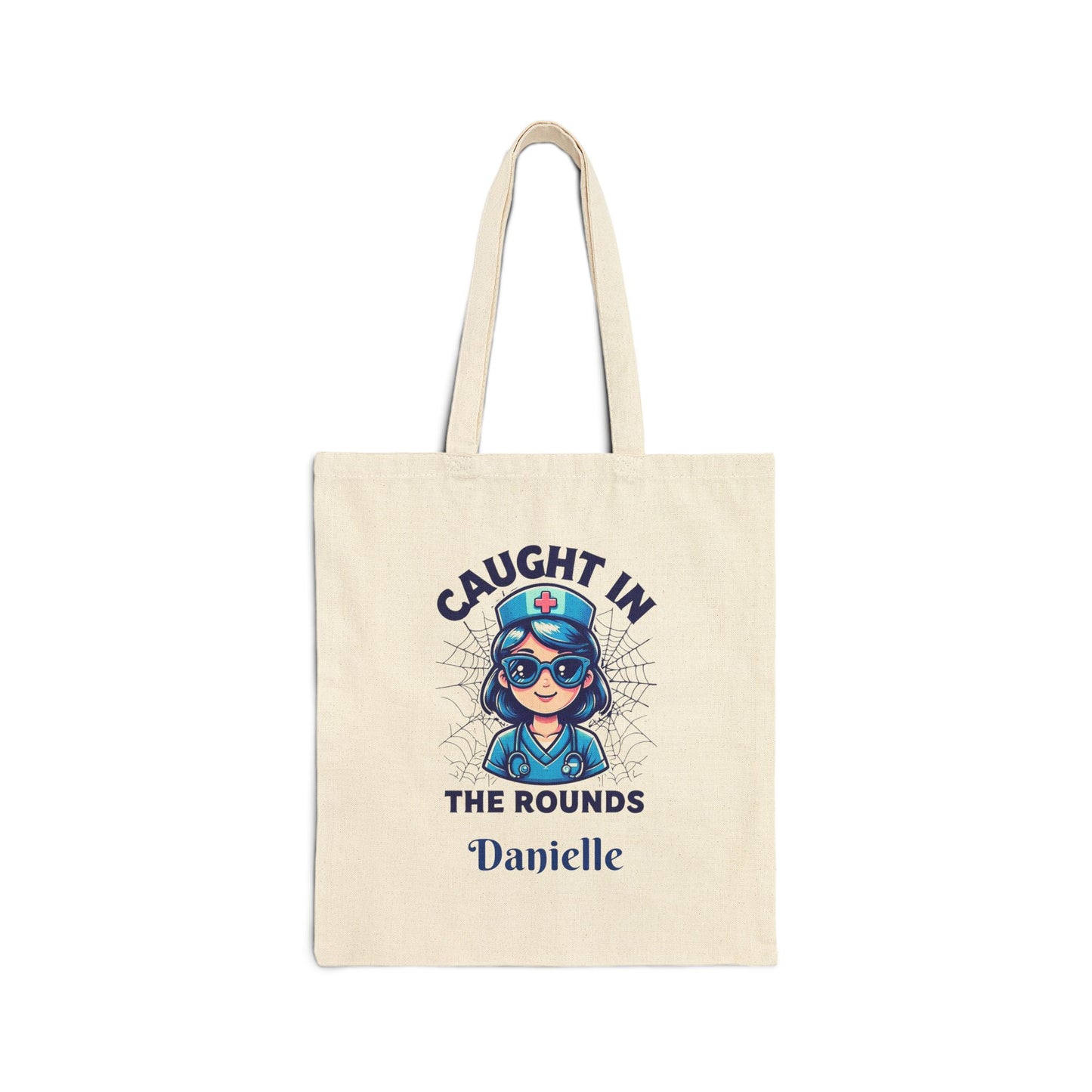 Personalized Cotton Canvas Tote Bag - Caught In The Rounds Nurse Tote, Doctor Gift, Eco-Friendly Bag, Custom Name Tote, Fun Nurse Accessory