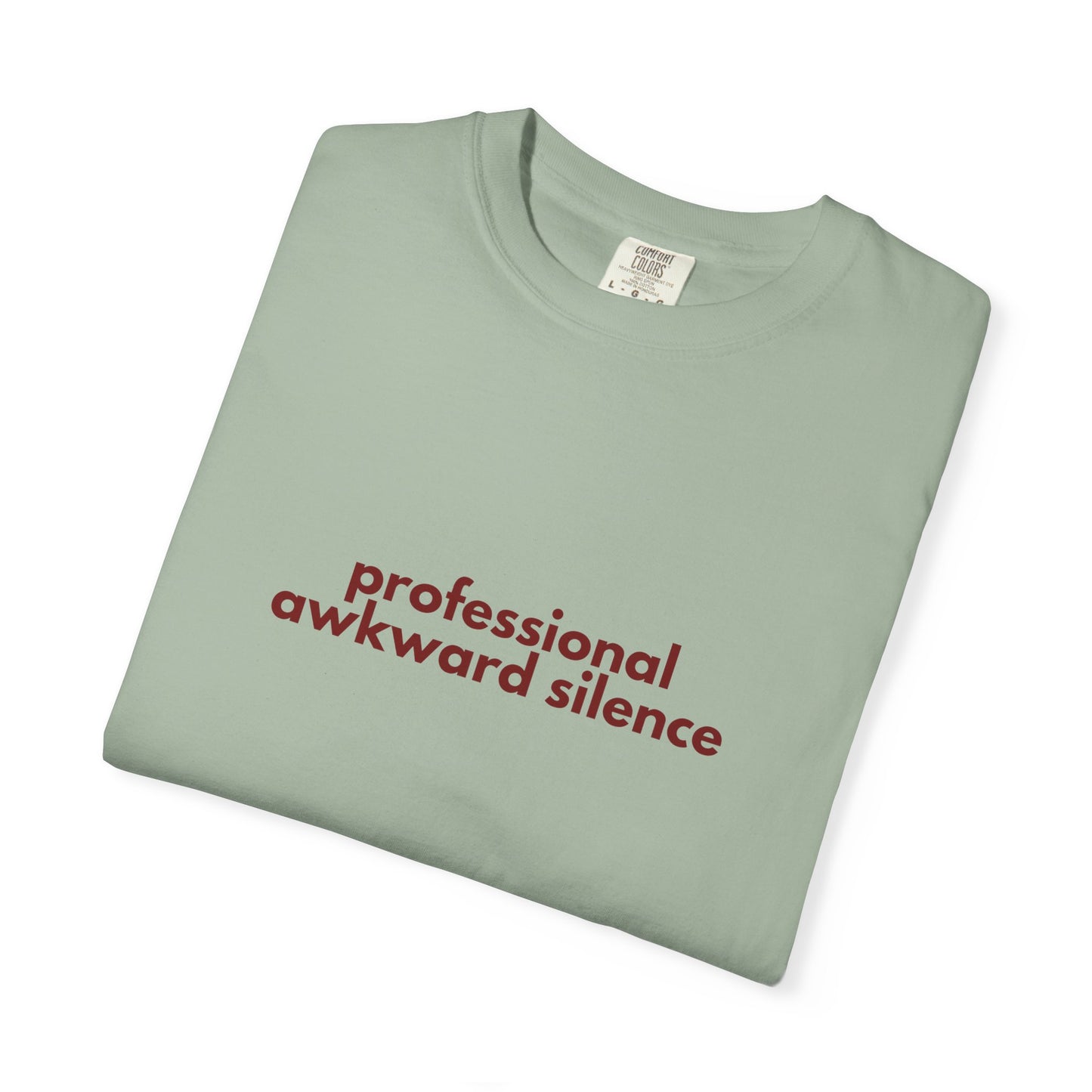 Professional Awkward Silence T-Shirt | Introvert Funny Quote