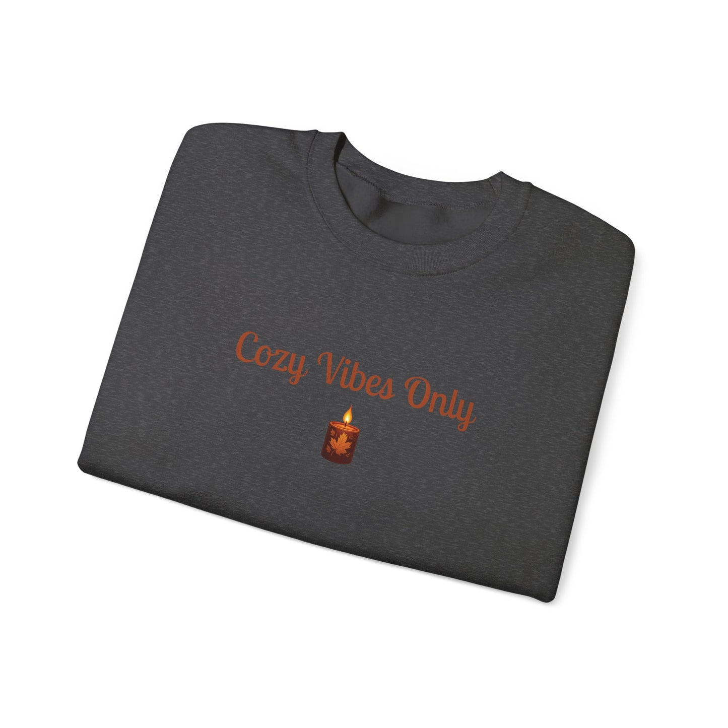 Cozy Vibes Only Sweatshirt, Unisex Crewneck, Casual Wear, Fall Fashion, Gift for Her, Cozy Apparel, Warm Layering