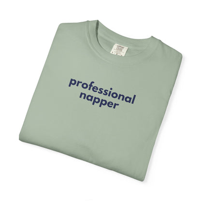 Professional Napper Gen X Humor T-shirt, Funny Graphic Tee, Sleep Lover Gift, Sarcastic Shirt, Lounge Wear, Casual Top