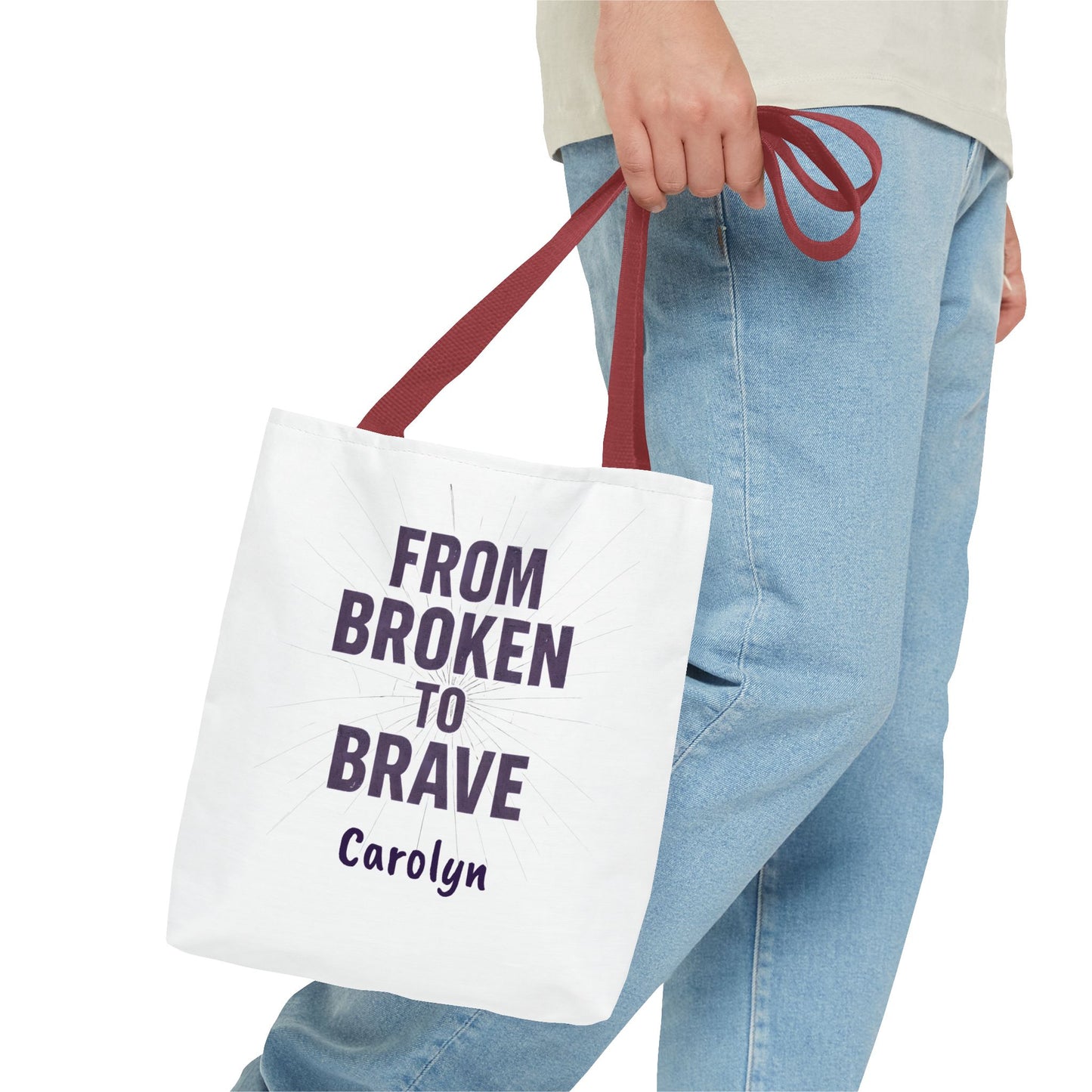 Inspirational Tote Bag - From Broken to Brave, Motivational Gift, Everyday Use, Reusable Shopping, Travel Bag, Mental Health Support