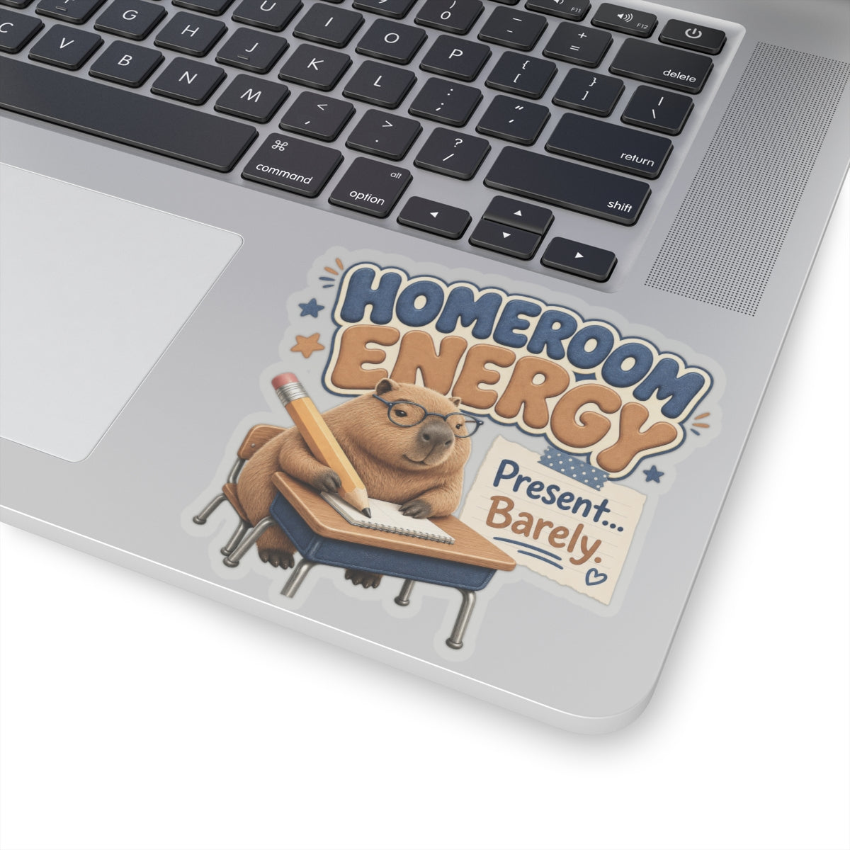 Homeroom Energy Present Barely sticker | Kiss-Cut Sticker
