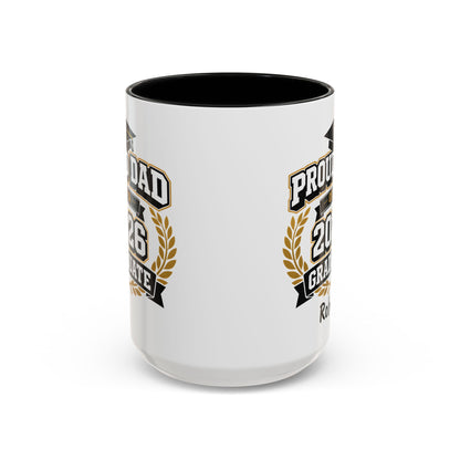 Proud Dad of a 2026 Graduate Mug | Custom Name Accent Coffee Mug