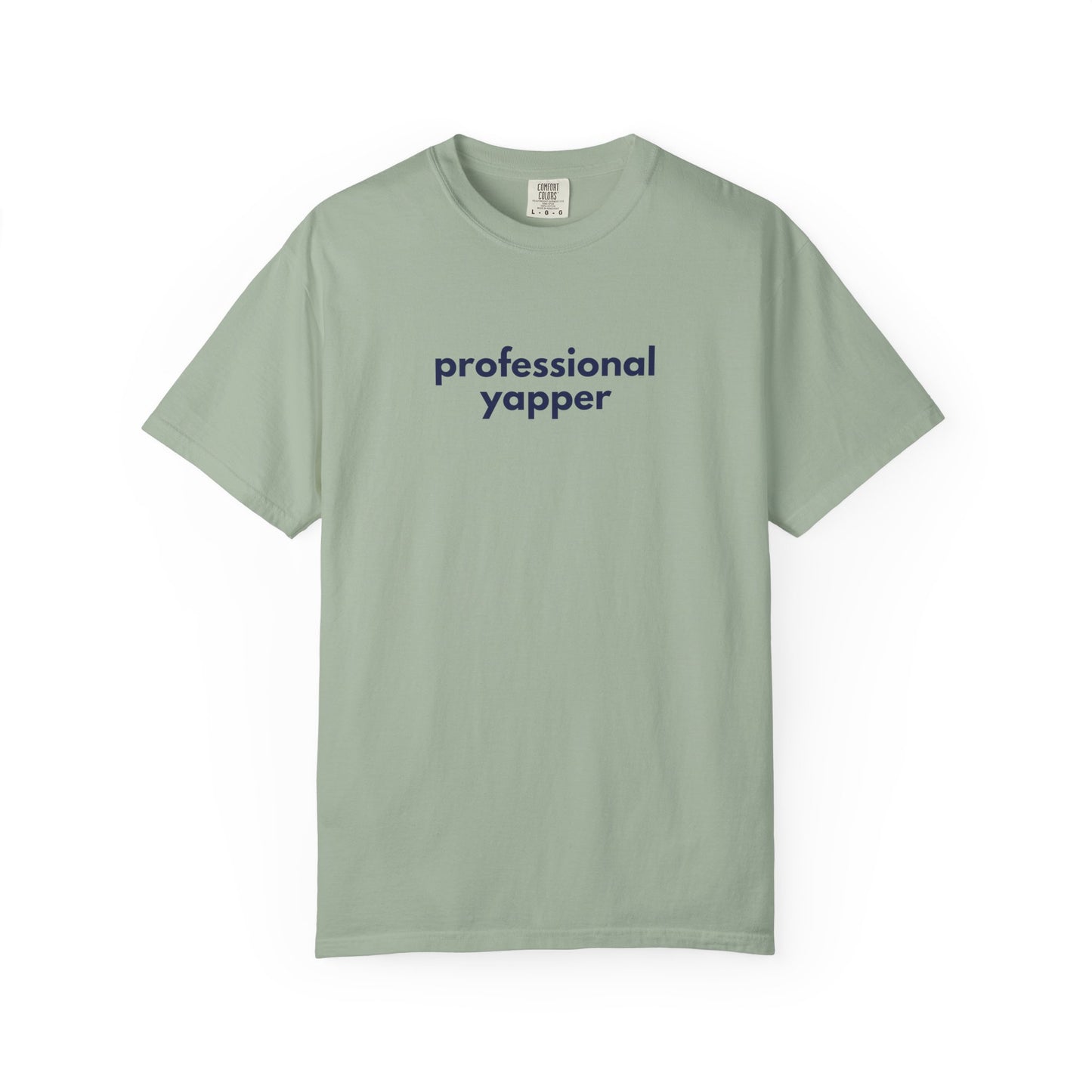 Professional Yapper T-shirt | Funny Talker Saying