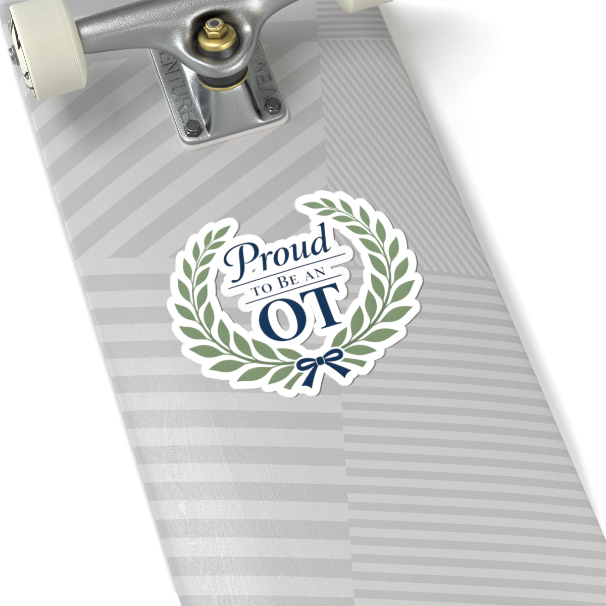 Proud to Be an OT Sticker | Occupational Therapist Laurel Wreath