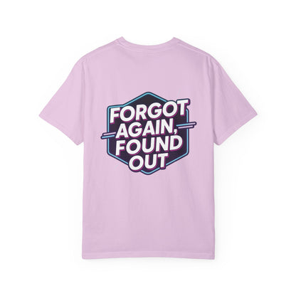 Gen X-Hausted Unisex T-shirt, Forgot Again Found Out Funny Tee, Gen X Humor Gift, Retro 80s 90s Shirt, Vintage Style Clothing
