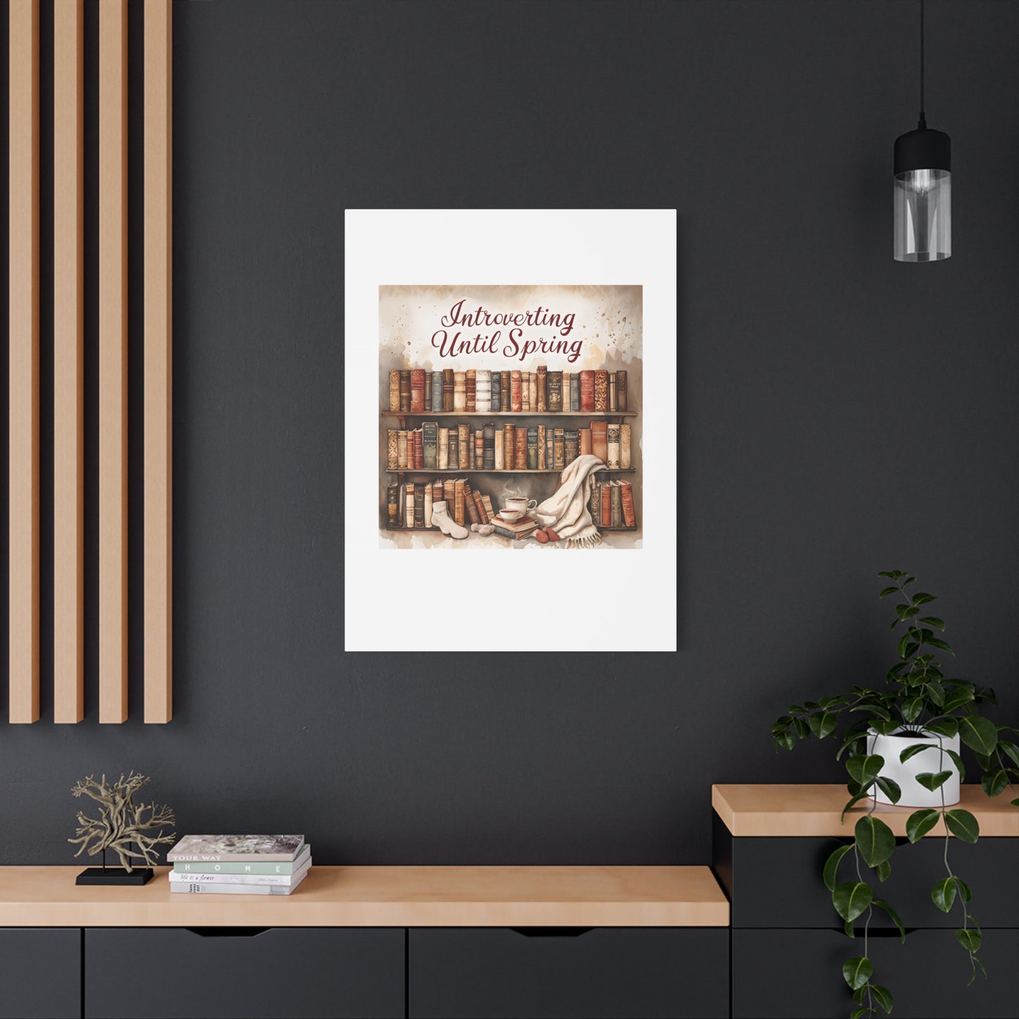 Cozy Wall Art, Introverting Until Spring Quote, Home Decor, Book Lover Gift, Spring Decor, Library Aesthetic