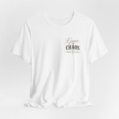 Grace in Chaos Tee | Inspirational scripture typography shirt