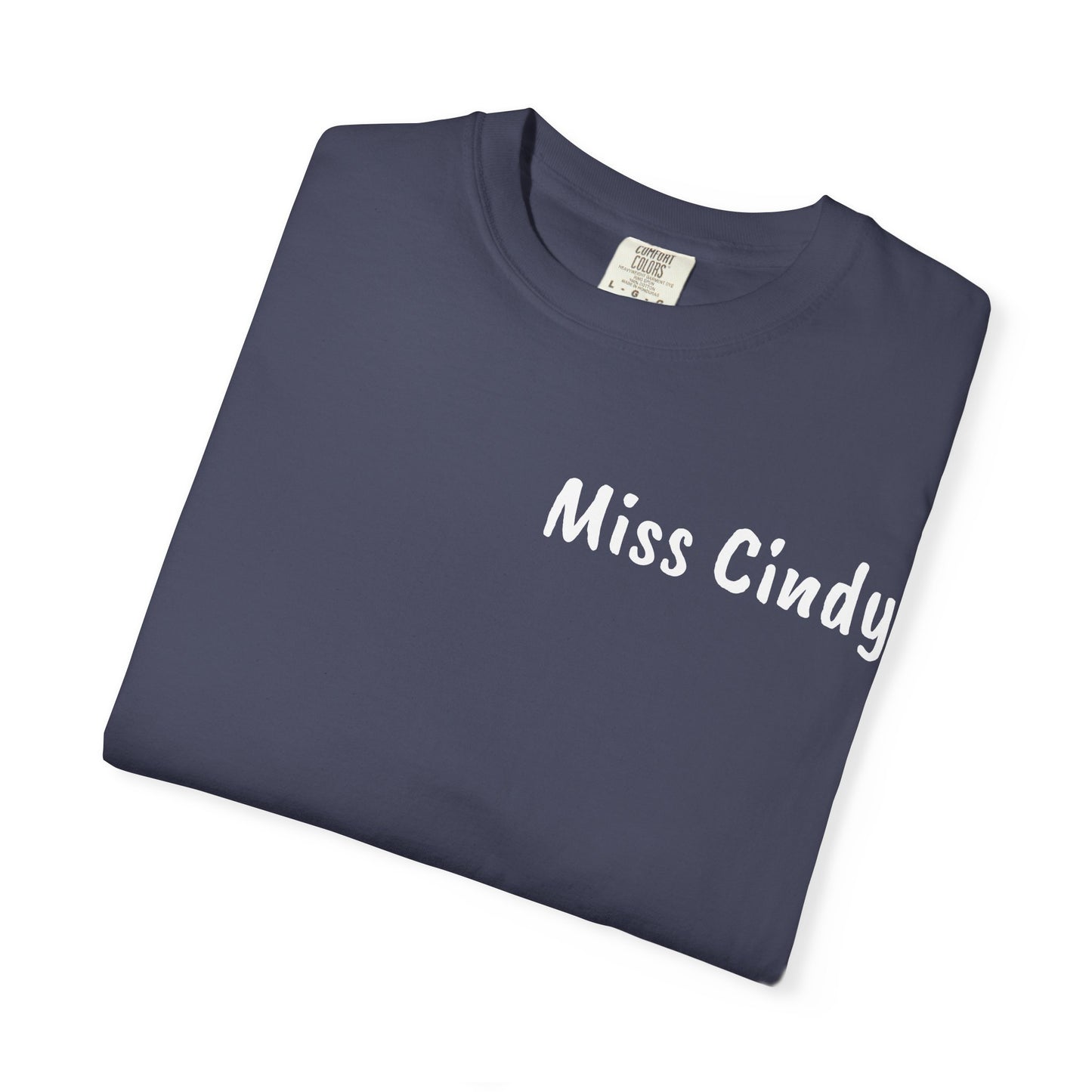 Unisex Garment-Dyed T-Shirt for Teachers - Miss Cindy, Chaos Coordinator Design, Perfect for Back to School, Appreciation Gifts, [...]