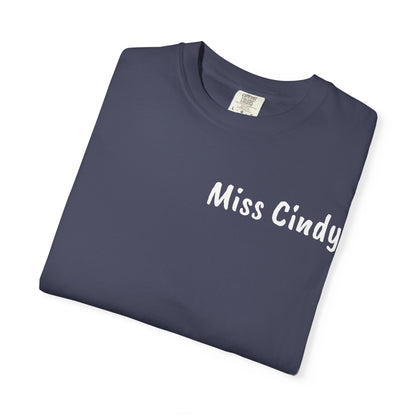 Unisex Garment-Dyed T-Shirt for Teachers - Miss Cindy, Chaos Coordinator Design, Perfect for Back to School, Appreciation Gifts, [...]
