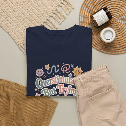 Overstimulated But Trying tee | Funny Mental Health Shirt, Cute Retro Doodles