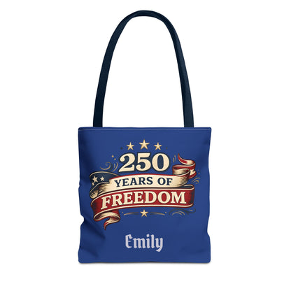 250 Years of Freedom Tote Bag | Patriotic Flag Ribbon Design