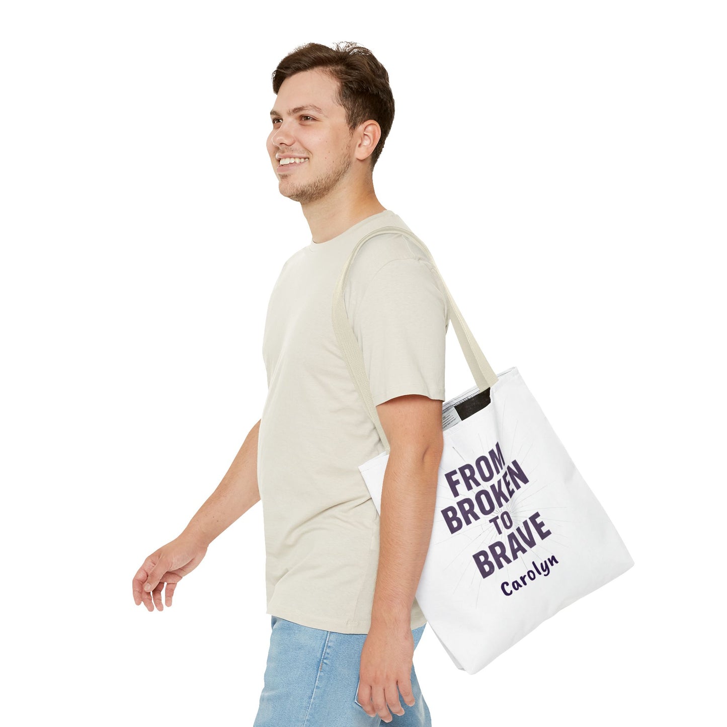 Inspirational Tote Bag - From Broken to Brave, Motivational Gift, Everyday Use, Reusable Shopping, Travel Bag, Mental Health Support