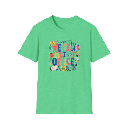 Mentally Out Of Office T-Shirt | Colorful Retro Graphic