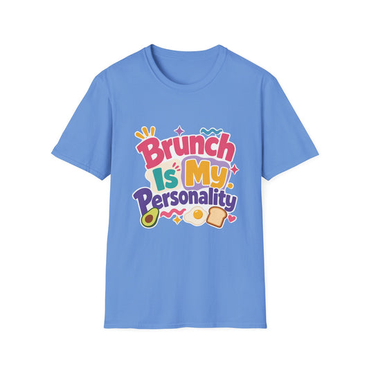 Brunch Is My Personality T-Shirt | Avocado Toast Graphic Tee