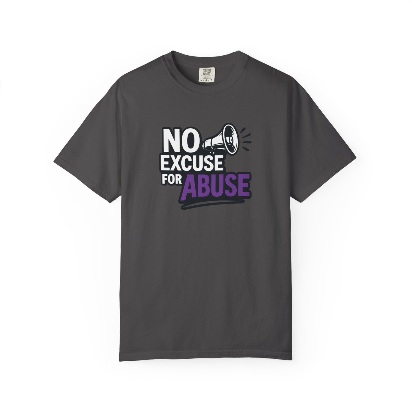 Empowering Unisex T-Shirt: No Excuse for Abuse, Awareness Shirt, Activism Tee, Gift for Supporters, Comfort Wear