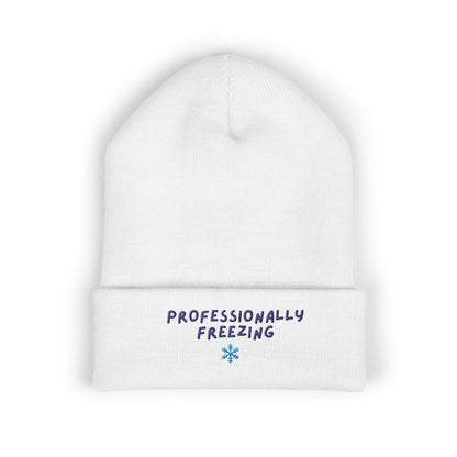 Professionally Freezing beanie | Cuffed Beanie Embroidered Snowflake