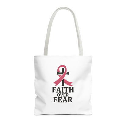 Faith Over Fear Tote Bag, Inspirational Gift for Cancer Awareness, Motivational Tote, Breast Cancer Support, Daily Use Bag