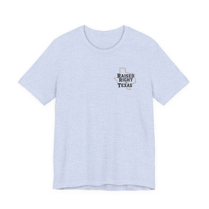 Raised Right in Texas T-Shirt | Texas Outline, Typographic Western Design