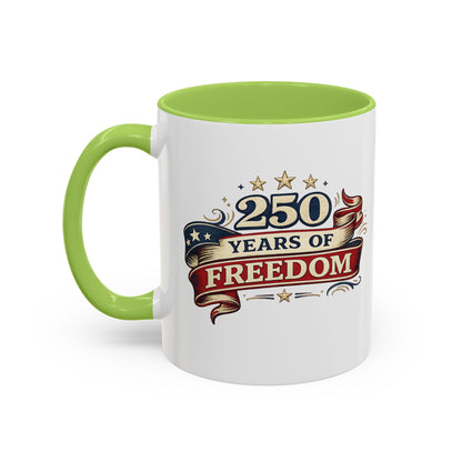 250 Years of Freedom Coffee Mug | Personalized Name - America 250th Anniversary, Semiquincentennial, Patriotic Gift, Heritage Celebration