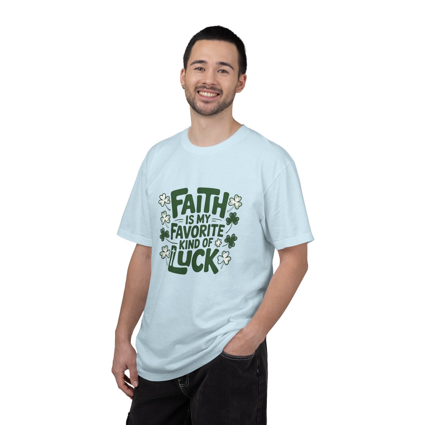 Faith Is My Favorite Kind of Luck T-shirt | St. Patrick's Day Shamrock Design