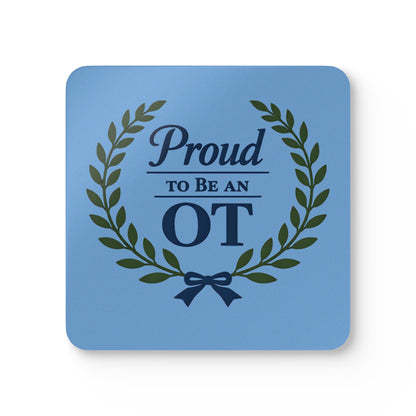 Proud to Be an OT Corkwood Coaster Set | Occupational Therapist Laurel Wreath