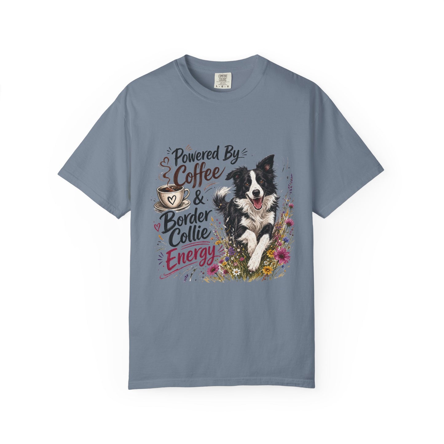 Powered by Coffee & Border Collie Energy T-Shirt | Border Collie Dog Tee