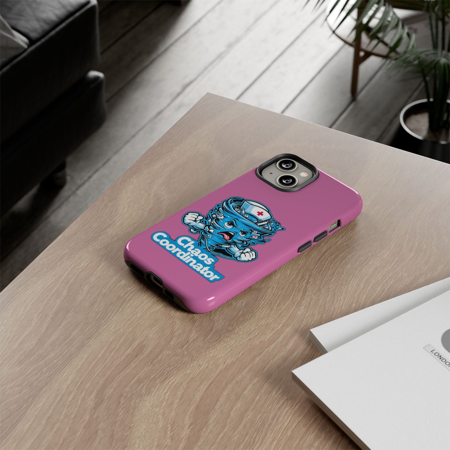 Chaos Coordinator Phone Case, Fun Nurse Gift, Tough Cases for Healthcare Heroes, Unique Cell Phone Cover, Funny Medical Humor/ Pink