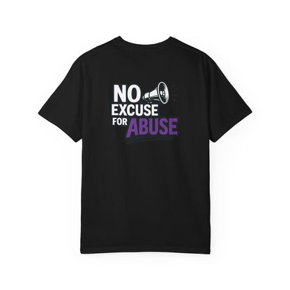 Empowering Unisex T-Shirt: "No Excuse for Abuse" - Casual Wear, Gift for Activists, Awareness Apparel, Comfort Tee