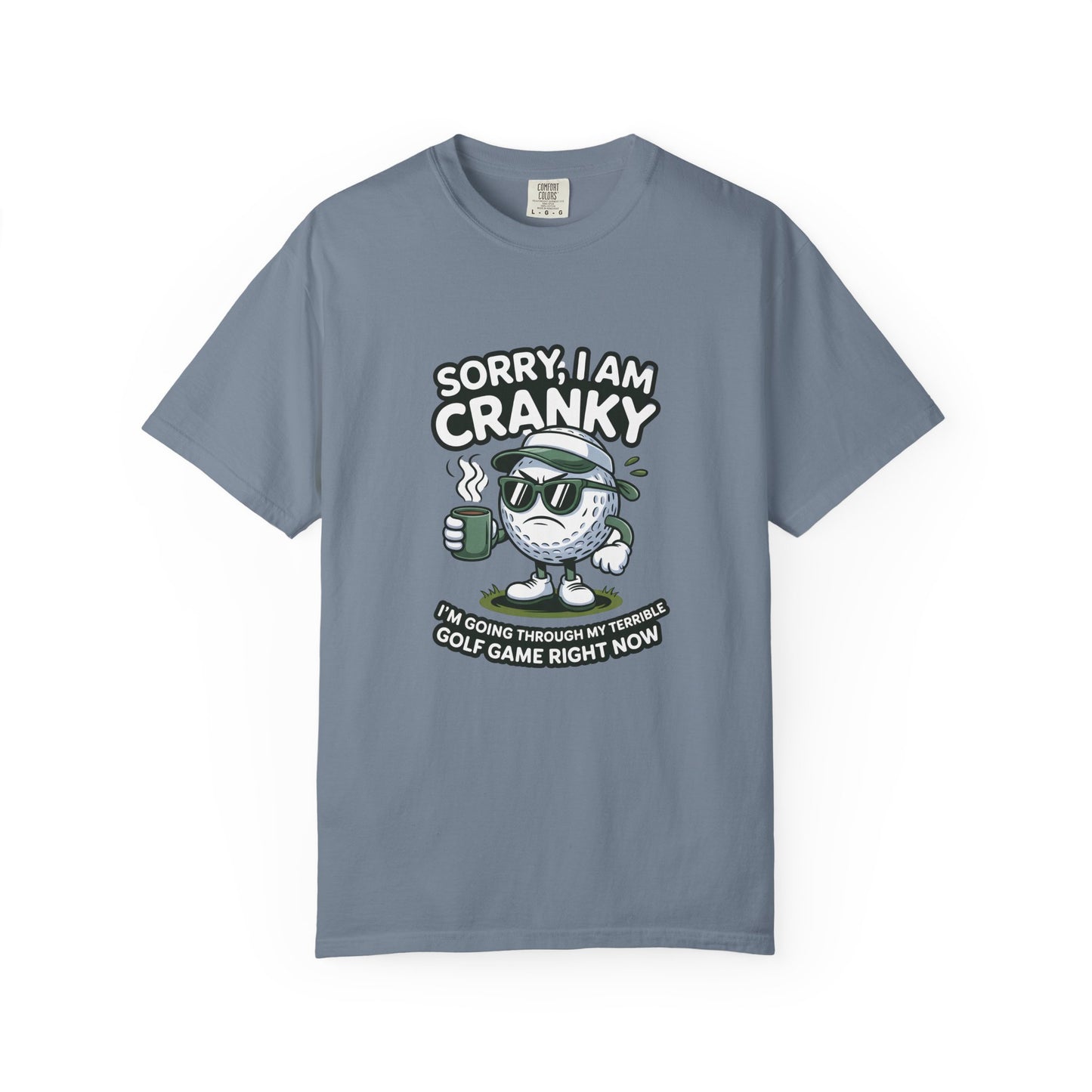 Sorry I Am Cranky Golf Ball Shirt | Funny Golf T-Shirt