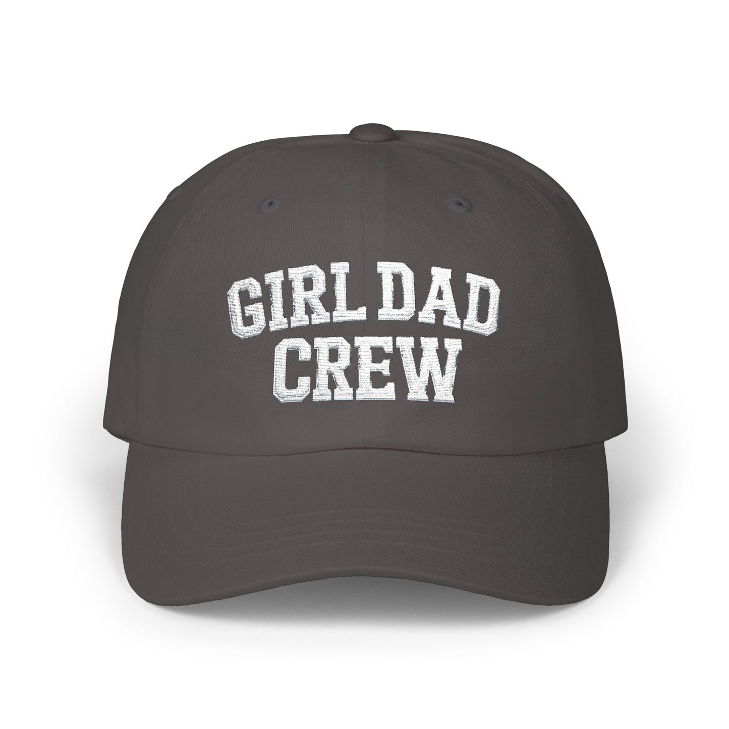 Girl Dad Crew Classic Dad Cap | Embroidered Baseball Hat