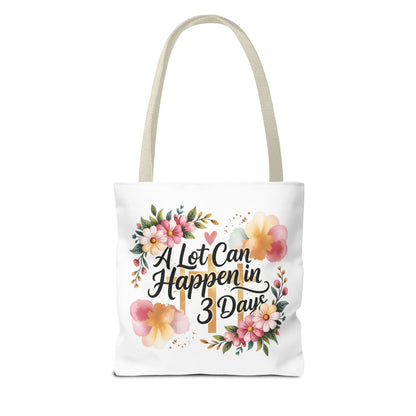 A Lot Can Happen in 3 Days Easter Faith Tote Bag | Floral Script Personalized Name