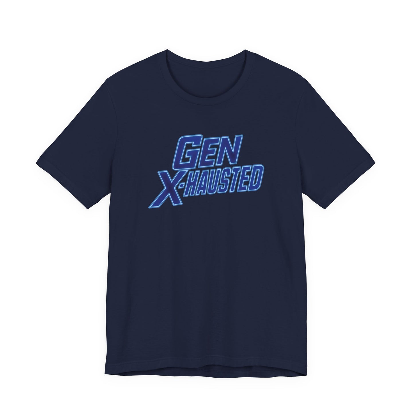 Gen X-Hausted Unisex Tee - Retro Humor Tee, Gift for Gen X, Casual Wear, Trendy Graphic Shirt, Unique Meme Apparel